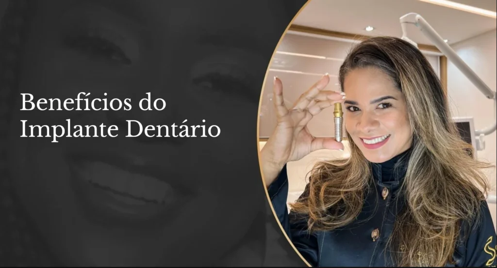 Benefícios do implante dentário