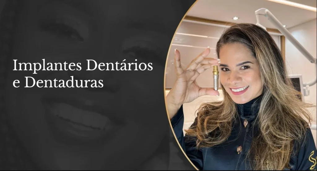 Implante dentário e dentaduras