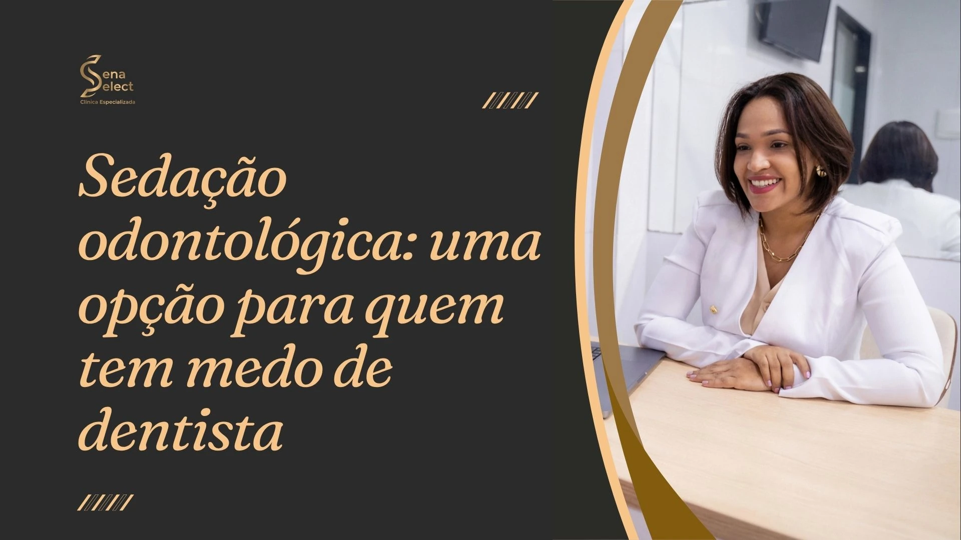 sena select sedação odontológica